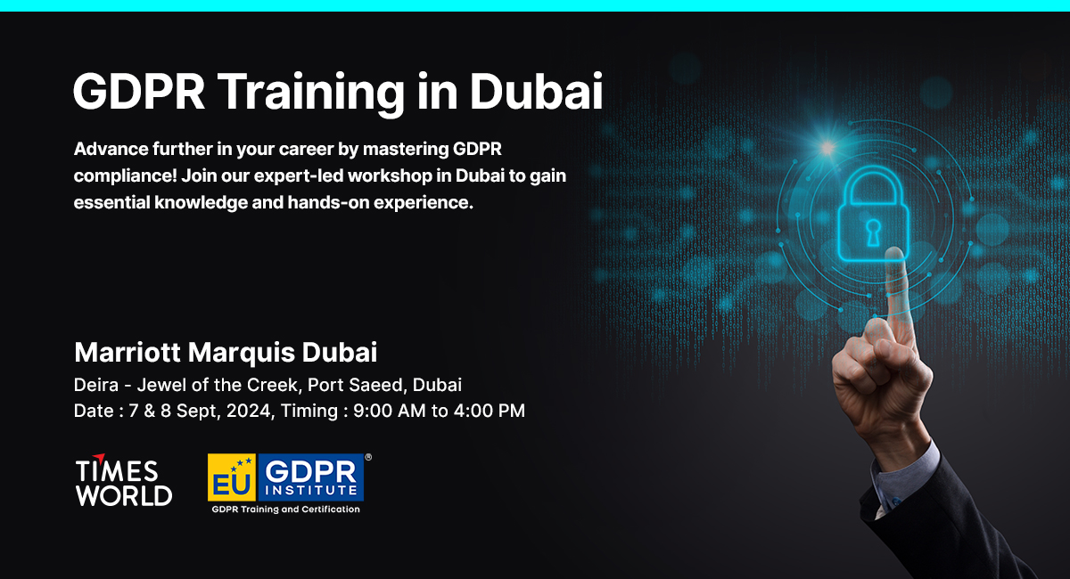 Timesworld and EUGDPR Institute host GDPR Compliance training in Dubai